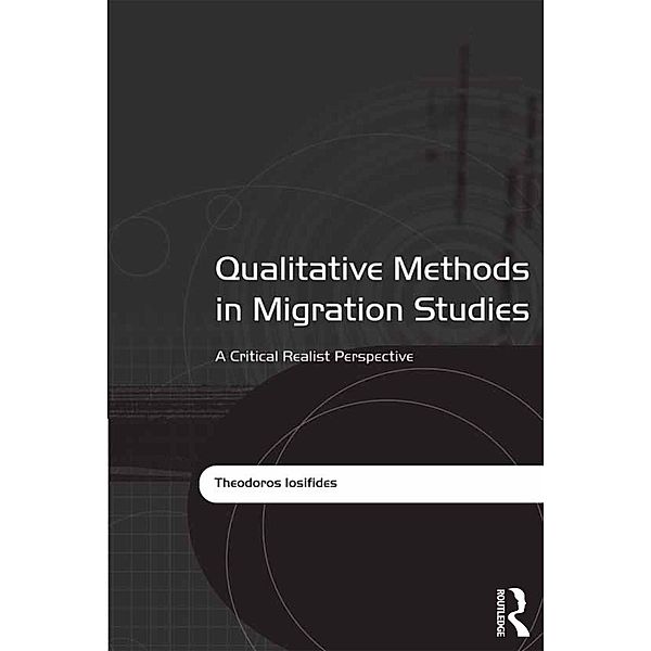 Qualitative Methods in Migration Studies, Theodoros Iosifides