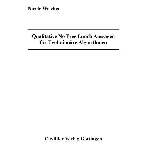 Qualitative No Free Lunch Aussagen für Evolutionäre Algorithmen