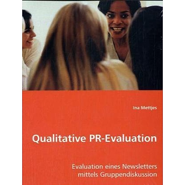 Qualitative PR-Evaluation, Ina Mettjes