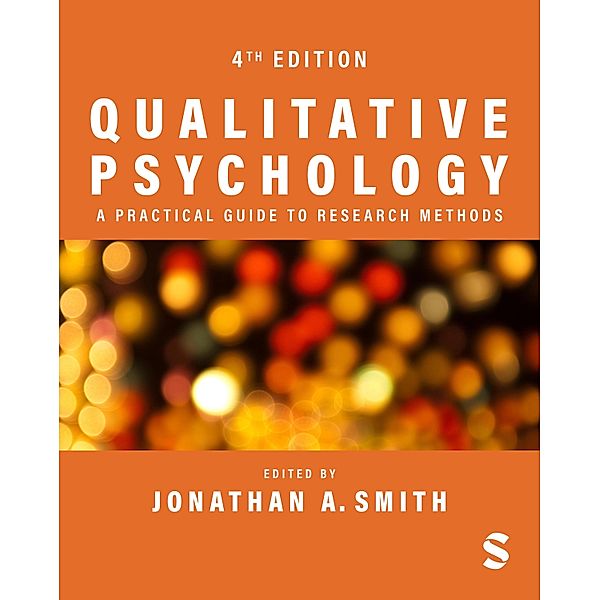 Qualitative Psychology: A Practical Guide to Research Methods