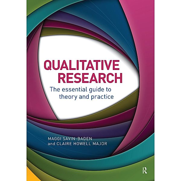 Qualitative Research, Maggi Savin-Baden, Claire Howell Major