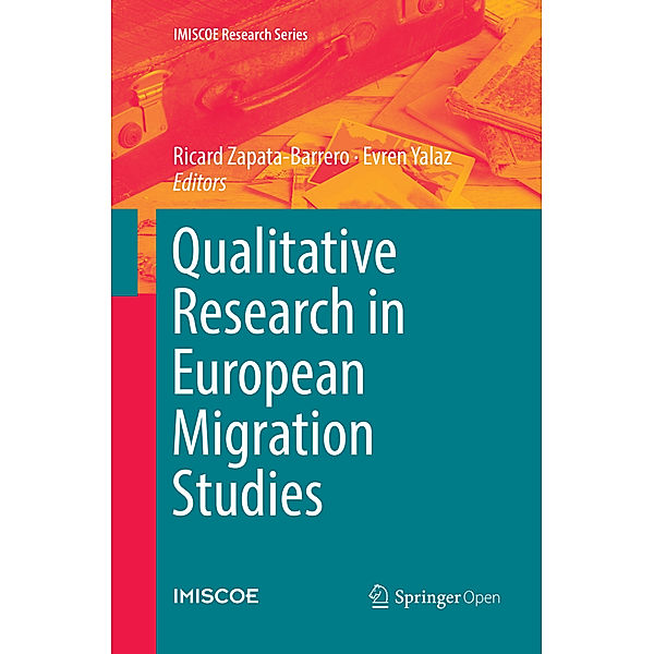 Qualitative Research in European Migration Studies