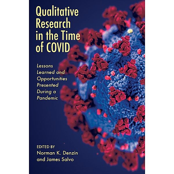 Qualitative Research in the Time of COVID