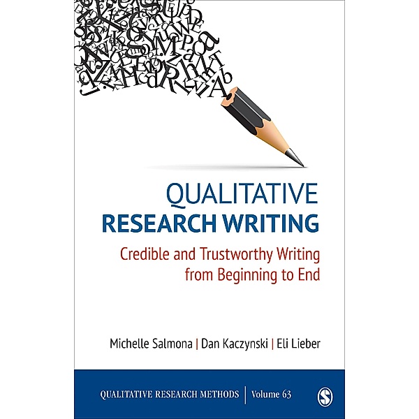 Qualitative Research Writing, Michelle Salmona, Dan Kaczynski, Eli Lieber