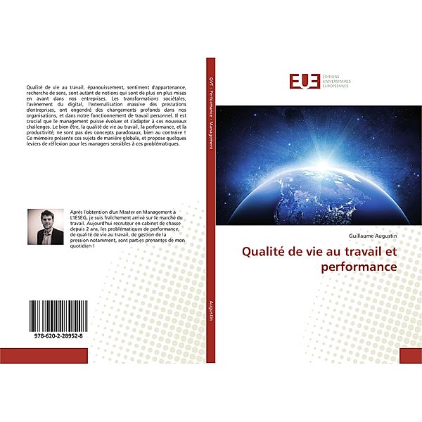 Qualité de vie au travail et performance, Guillaume Augustin