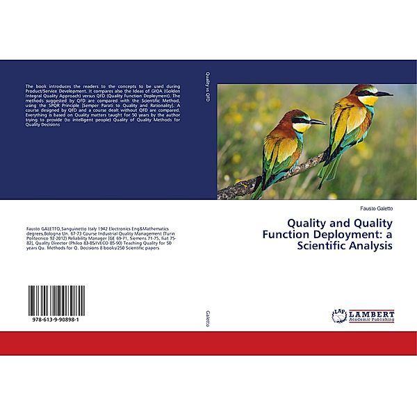 Quality and Quality Function Deployment: a Scientific Analysis, Fausto Galetto