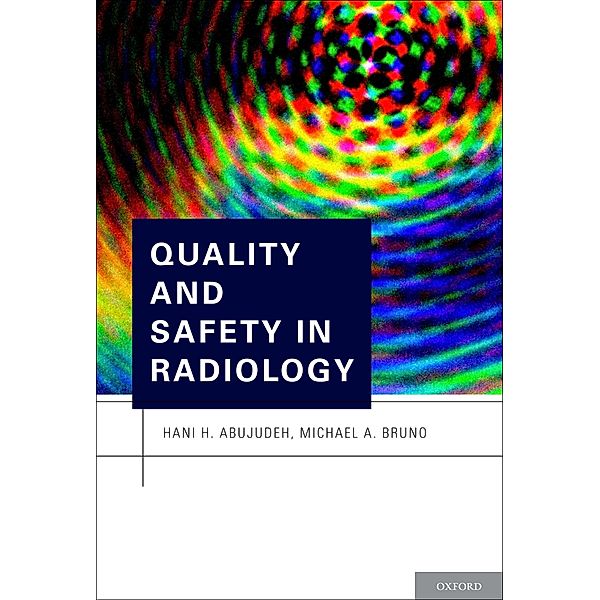 Quality and Safety in Radiology