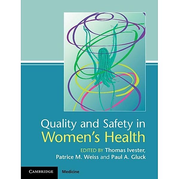 Quality and Safety in Women's Health