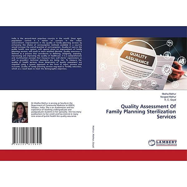 Quality Assessment Of Family Planning Sterilization Services, Medha Mathur, Navgeet Mathur, R. C. Goyal