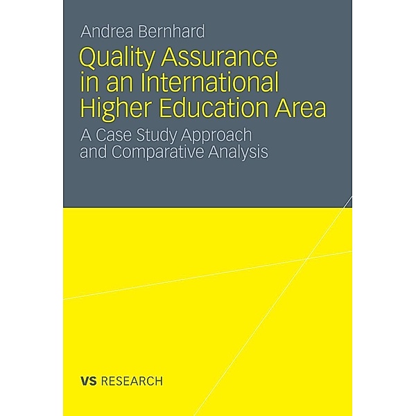 Quality Assurance in an International Higher Education Area, Andrea Bernhard