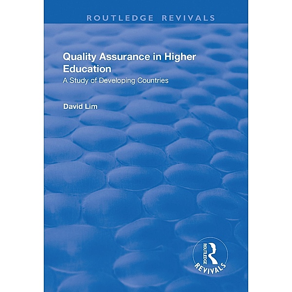 Quality Assurance in Higher Education, David Lim