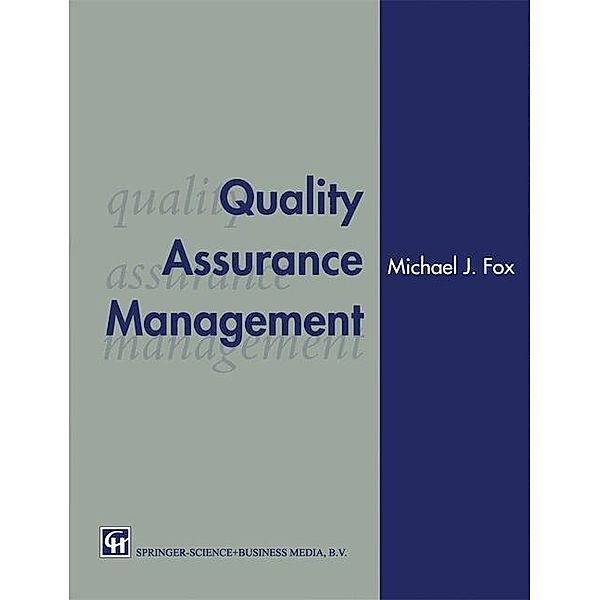 Quality Assurance Management, Michael J. Fox