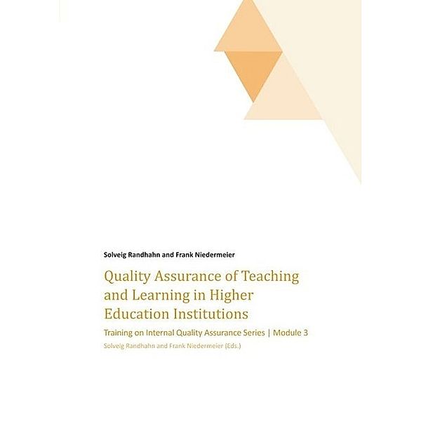 Quality Assurance of Teaching and Learning in Higher Education Institutions, Solveig Randhahn, Frank Niedermeier