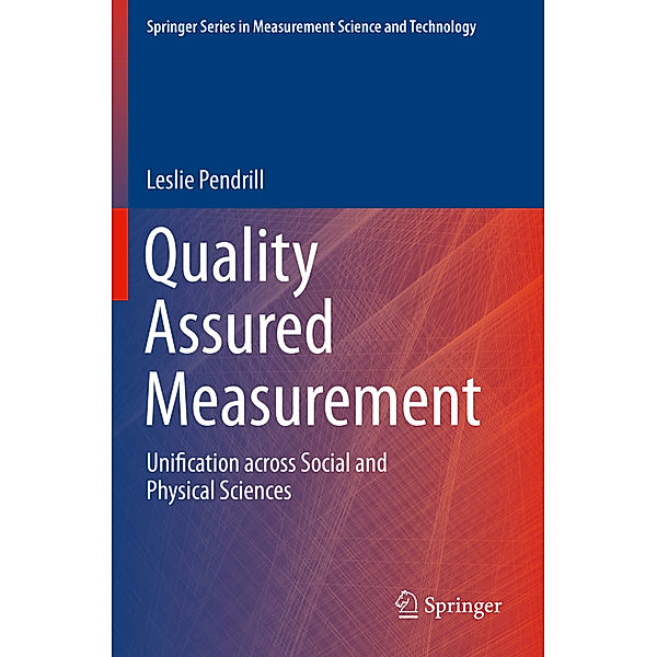 Quality Assured Measurement, Leslie Pendrill