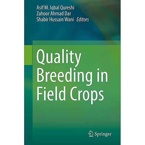 Quality Breeding in Field Crops