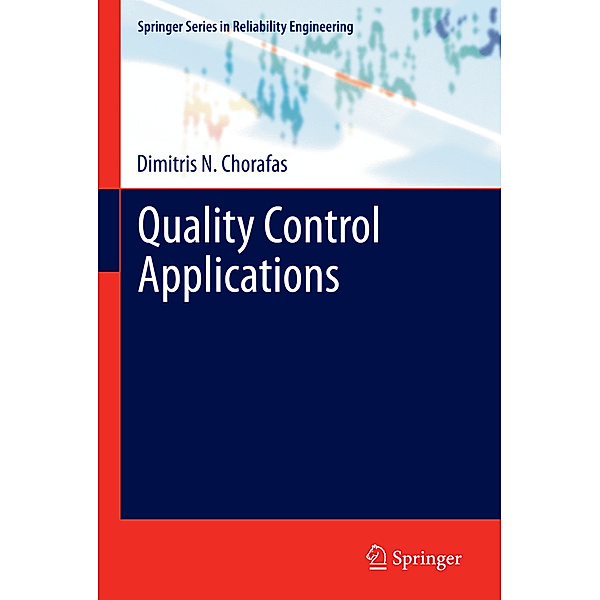 Quality Control Applications, Dimitris N. Chorafas