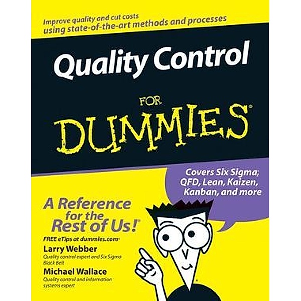Quality Control for Dummies, Larry Webber, Michael Wallace