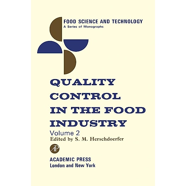 Quality Control in the Food Industry V2