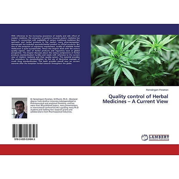 Quality control of Herbal Medicines - A Current View, Ramalingam Peraman