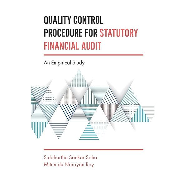 Quality Control Procedure for Statutory Financial Audit, Siddhartha Sankar Saha