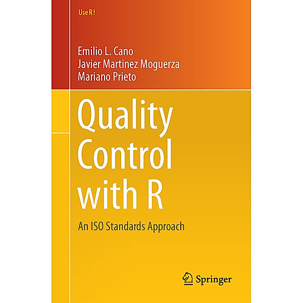 Quality Control with R, Emilio L. Cano, Javier Martinez Moguerza, Mariano Prieto