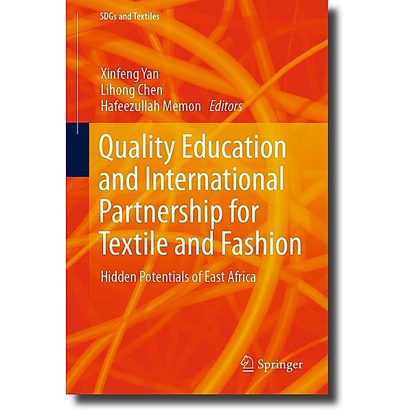 Quality Education and International Partnership for Textile and Fashion / SDGs and Textiles