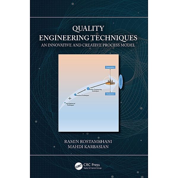 Quality Engineering Techniques, Ramin Rostamkhani, Mahdi Karbasian