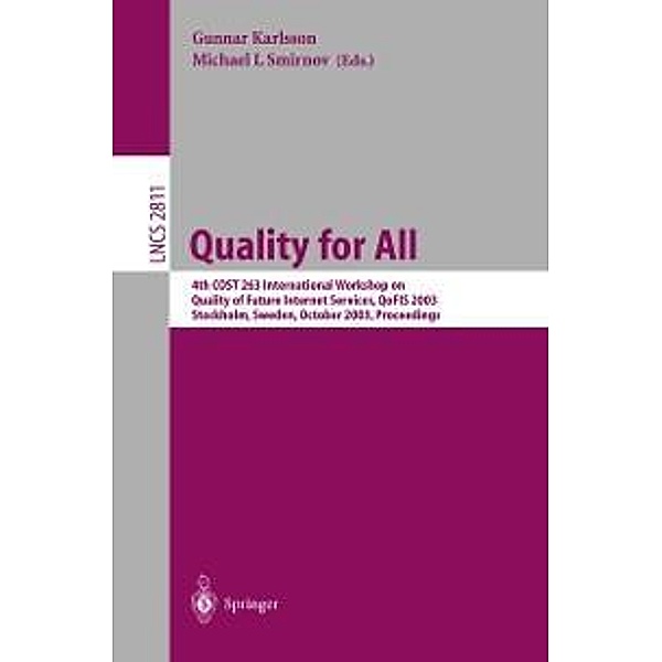 Quality for All / Lecture Notes in Computer Science Bd.2811
