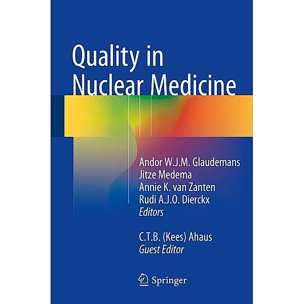 Quality in Nuclear Medicine