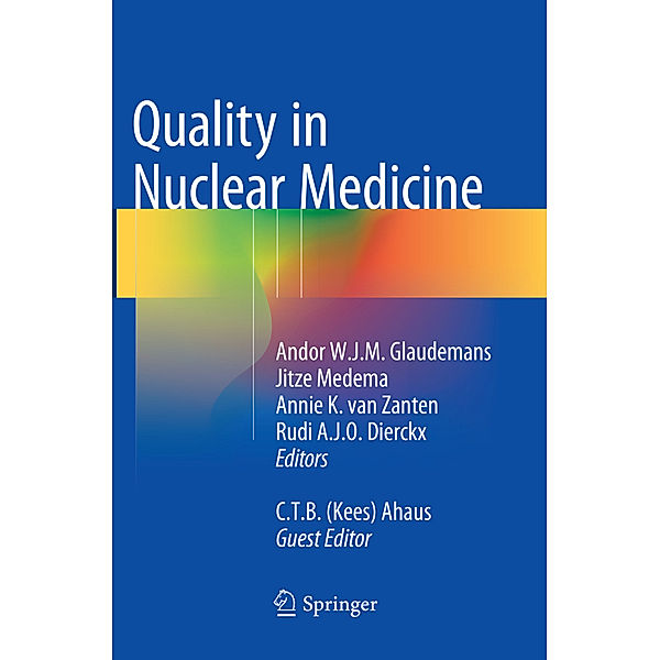 Quality in Nuclear Medicine