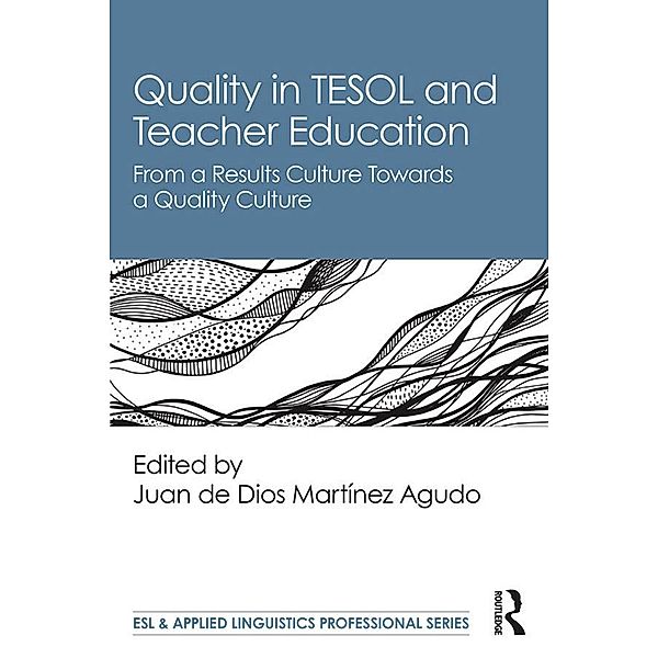 Quality in TESOL and Teacher Education