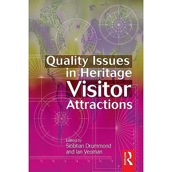 Quality Issues in Heritage Visitor Attractions, Ian Yeoman