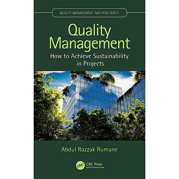 Quality Management, Abdul Razzak Rumane