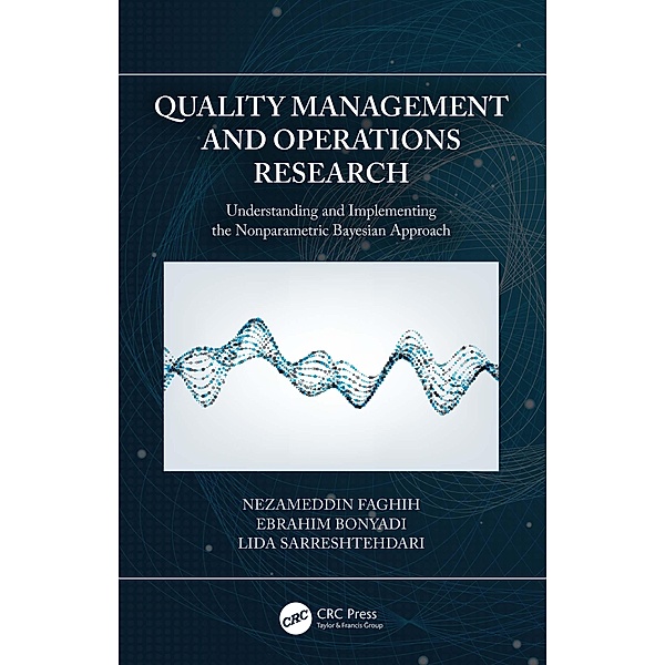 Quality Management and Operations Research, Nezameddin Faghih, Ebrahim Bonyadi, Lida Sarreshtehdari