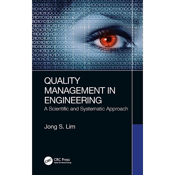 Quality Management in Engineering, Jong S. Lim
