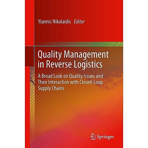 Quality Management in Reverse Logistics, Yiannis Nikolaidis