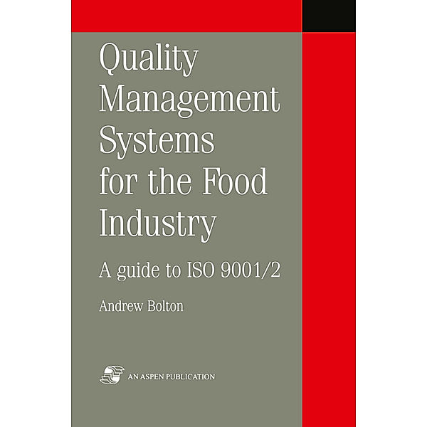 Quality Management Systems for the Food Industry