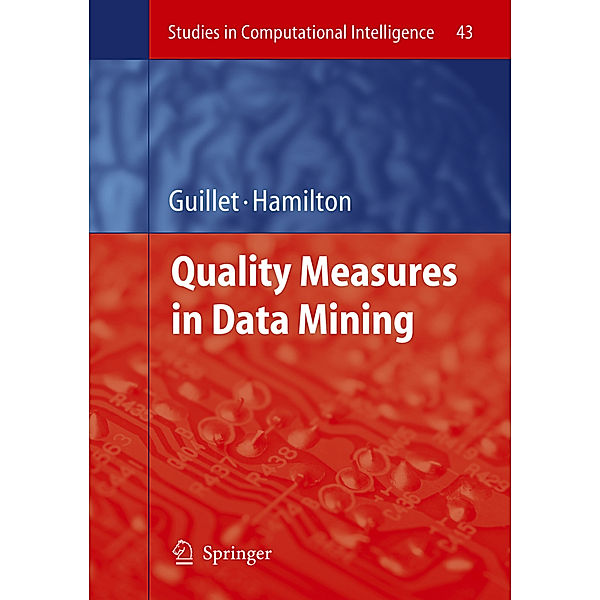 Quality Measures in Data Mining