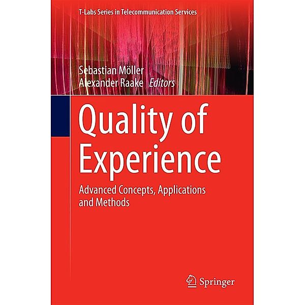 Quality of Experience / T-Labs Series in Telecommunication Services