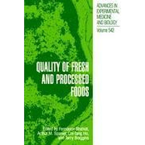 Quality of Fresh and Processed Foods