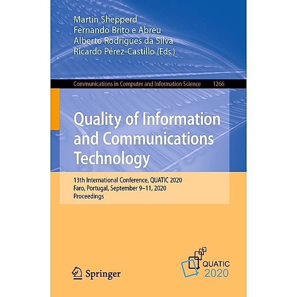 Quality of Information and Communications Technology / Communications in Computer and Information Science Bd.1266