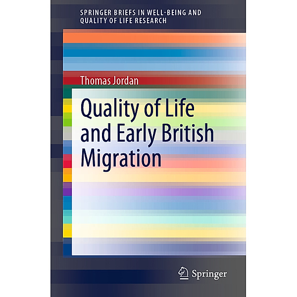 Quality of Life and Early British Migration, Thomas Jordan