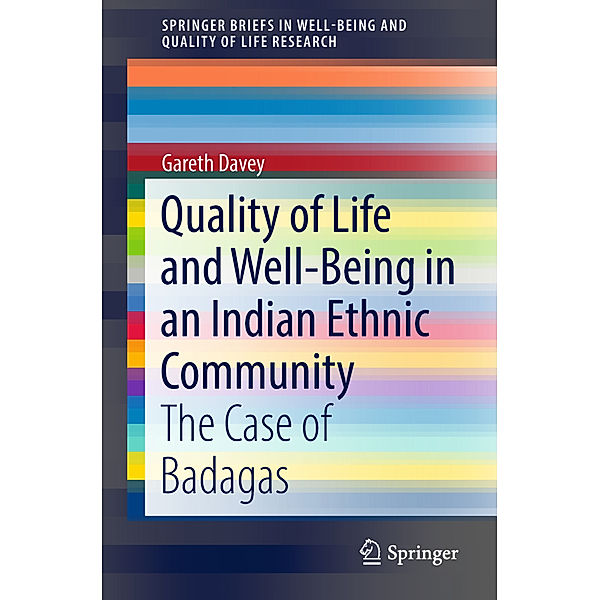 Quality of Life and Well-Being in an Indian Ethnic Community, Gareth Davey