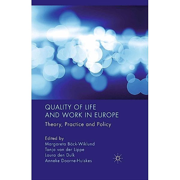 Quality of Life and Work in Europe