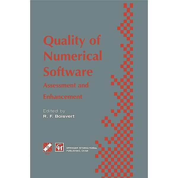 Quality of Numerical Software / IFIP Advances in Information and Communication Technology