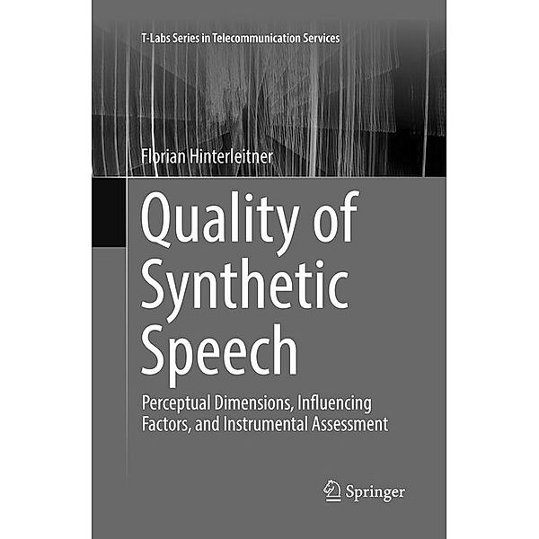 Quality of Synthetic Speech, Florian Hinterleitner