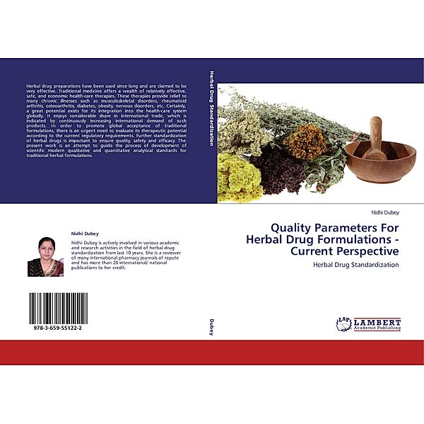 Quality Parameters For Herbal Drug Formulations -Current Perspective, Nidhi Dubey