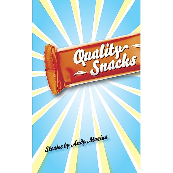 Quality Snacks, Andy Mozina