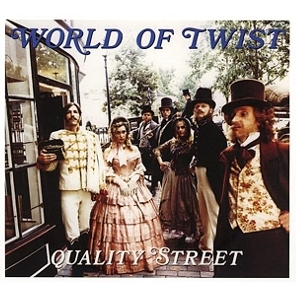 Quality Street (Expanded 2 Cd, World Of Twist