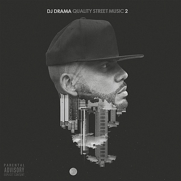 Quality Street Music 2, DJ Drama